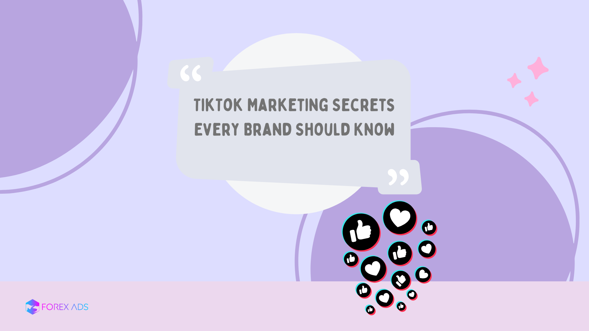 TikTok Marketing Secrets Every Brand Should Know