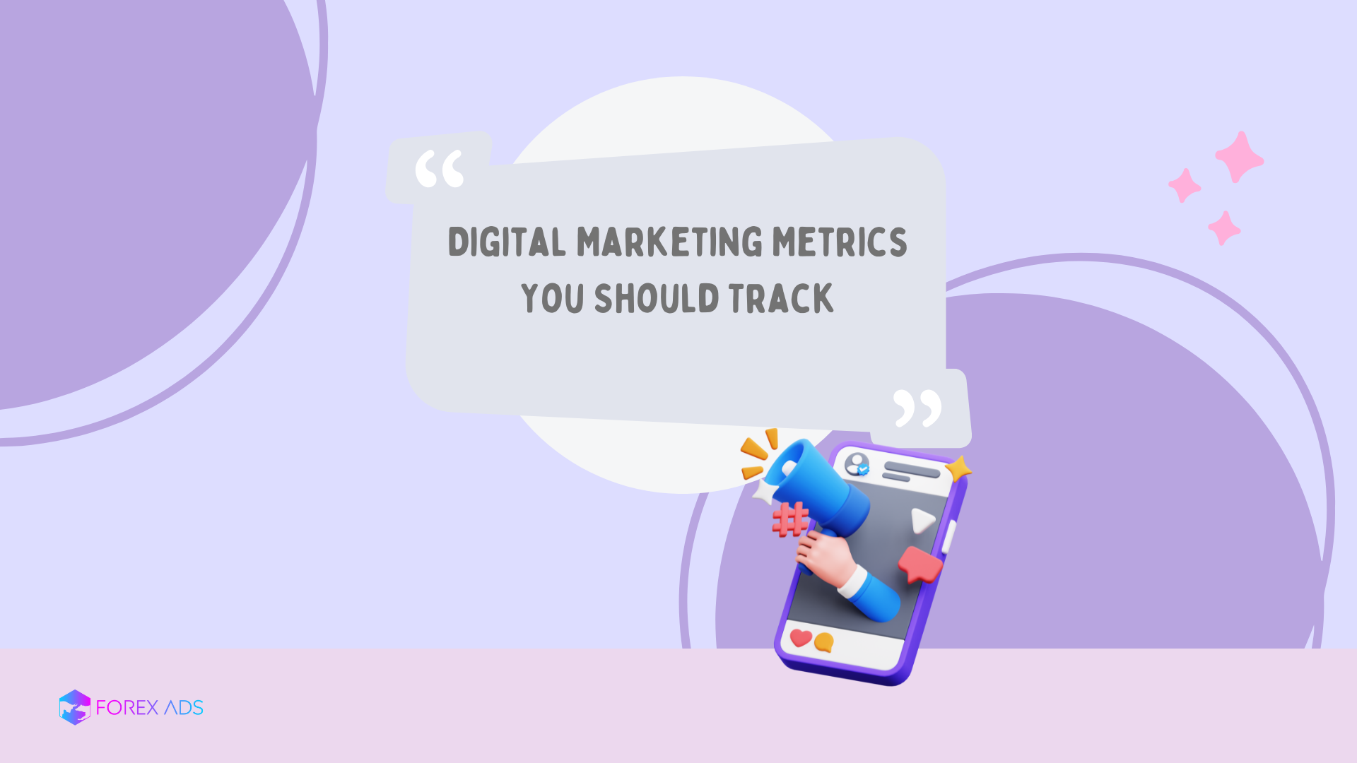 Digital Marketing Metrics You Should Track