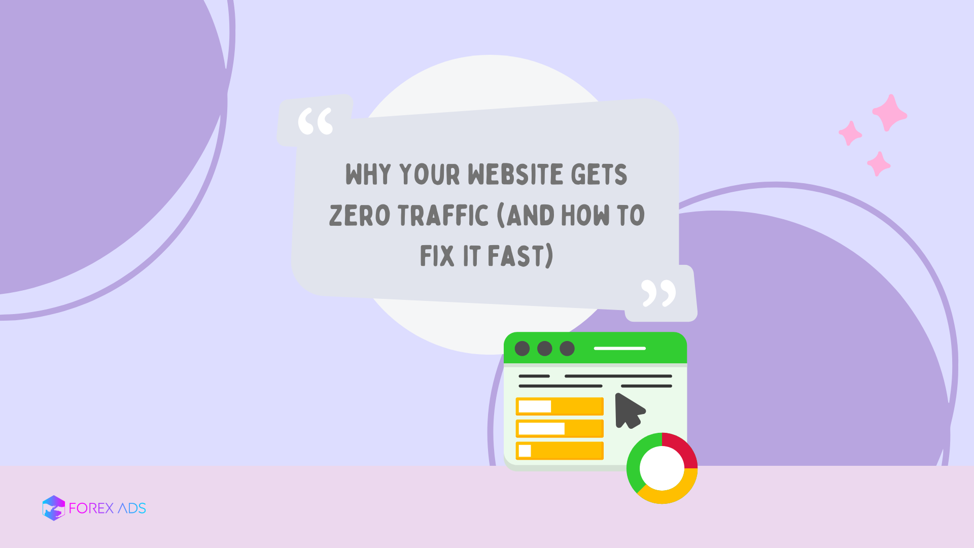 Why Your Website Gets Zero Traffic (And How to Fix It Fast)