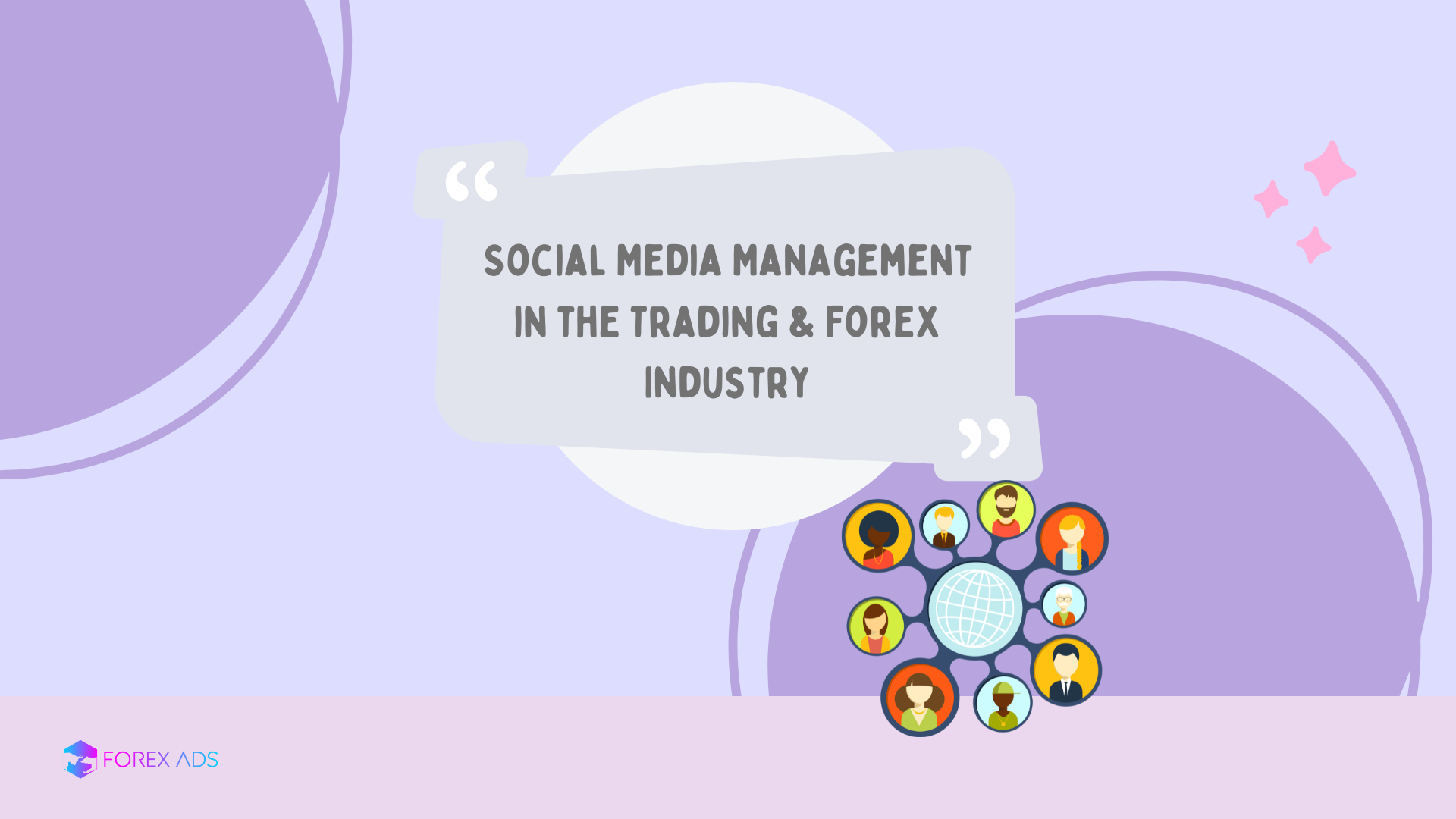 Social Media Management in the Trading & Forex Industry