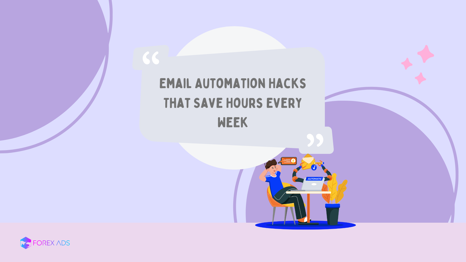 Email Automation Hacks That Save Hours Every Week