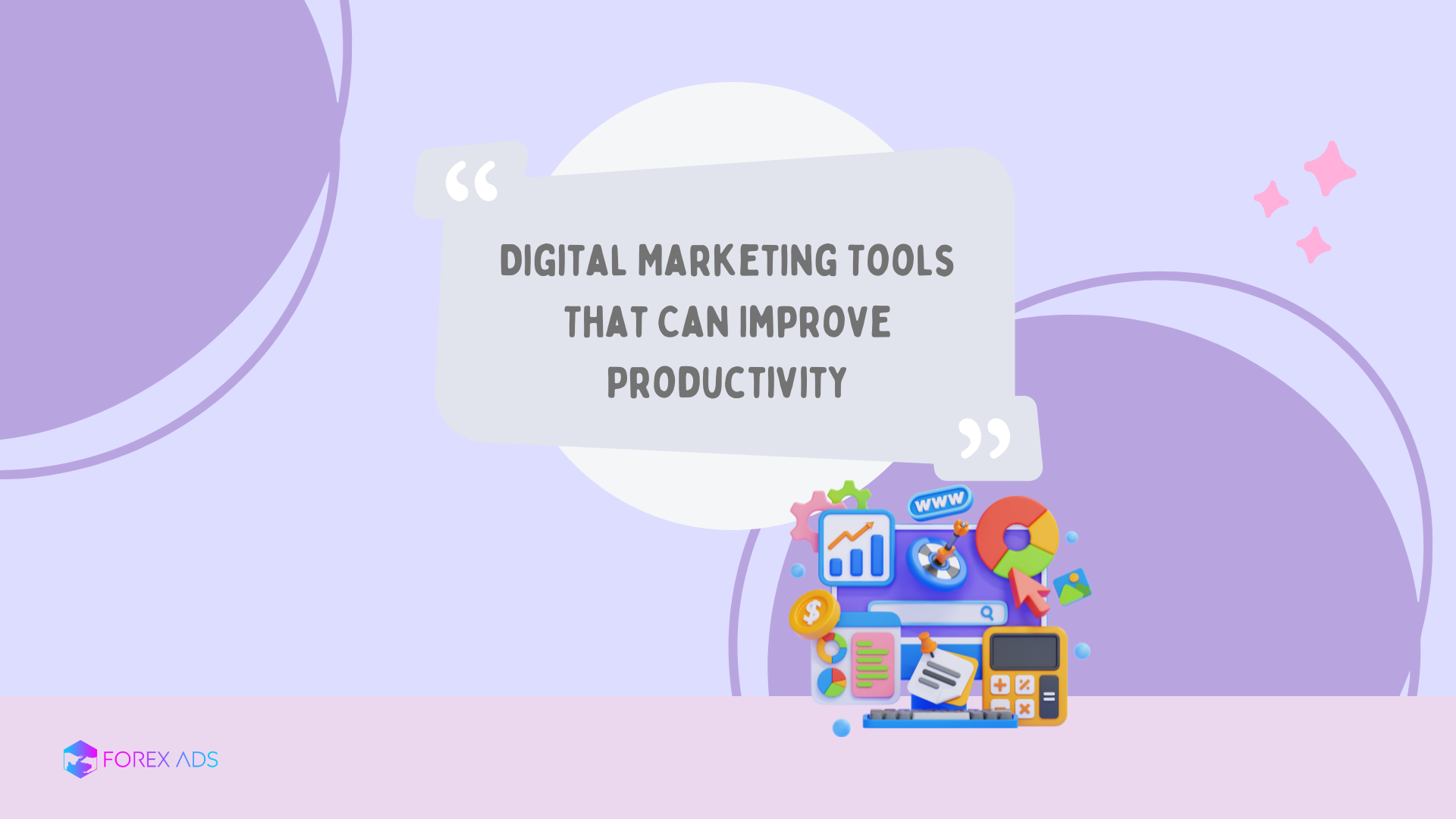 Digital Marketing Tools That Can Improve Productivity