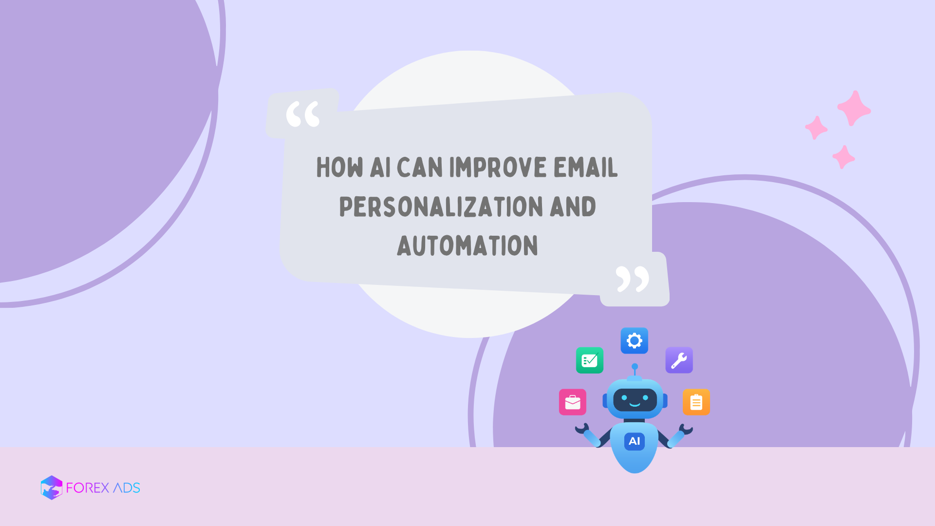 How AI Can Improve Email Personalization and Automation