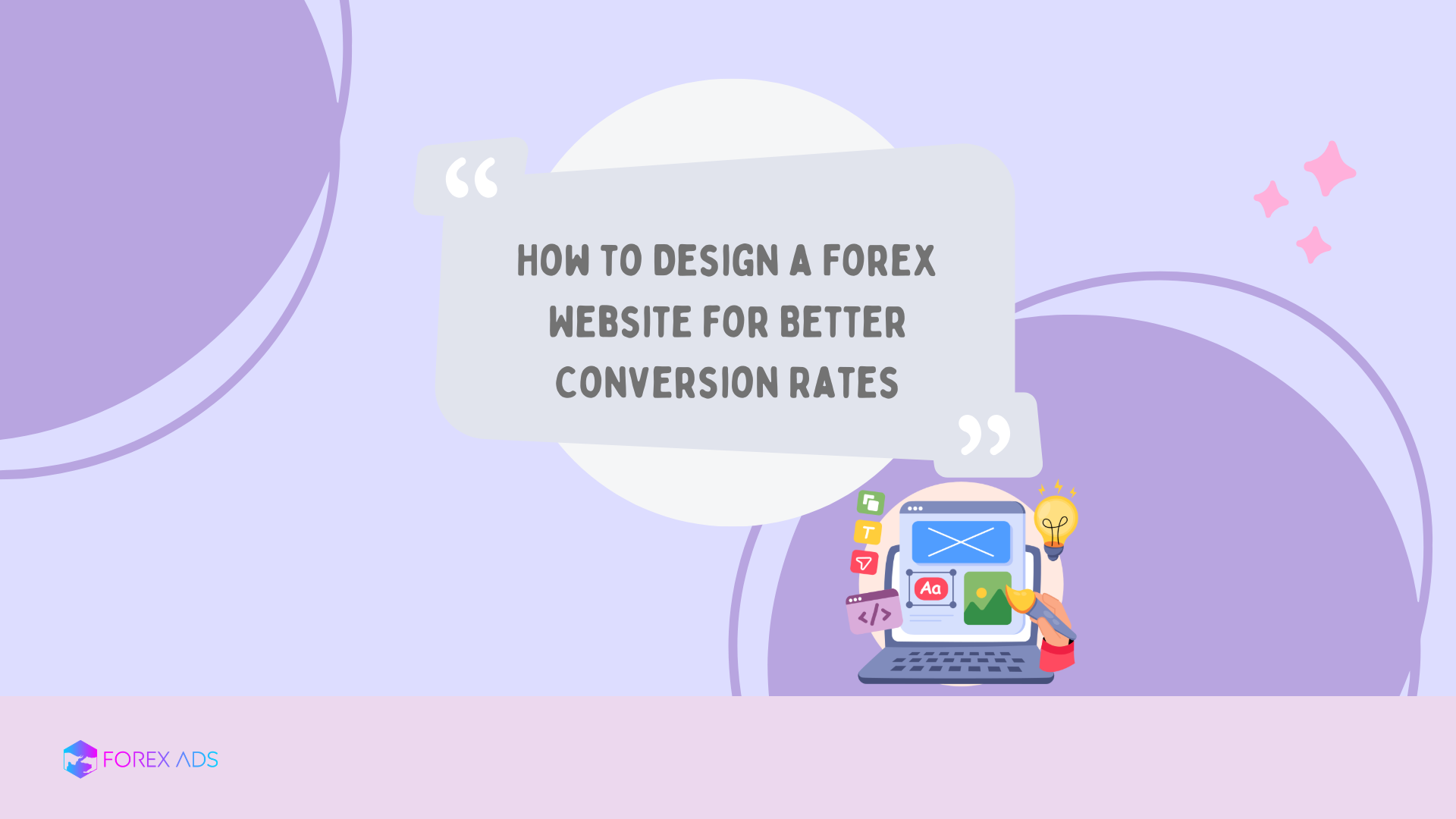 How to Design a Forex Website for Better Conversion Rates