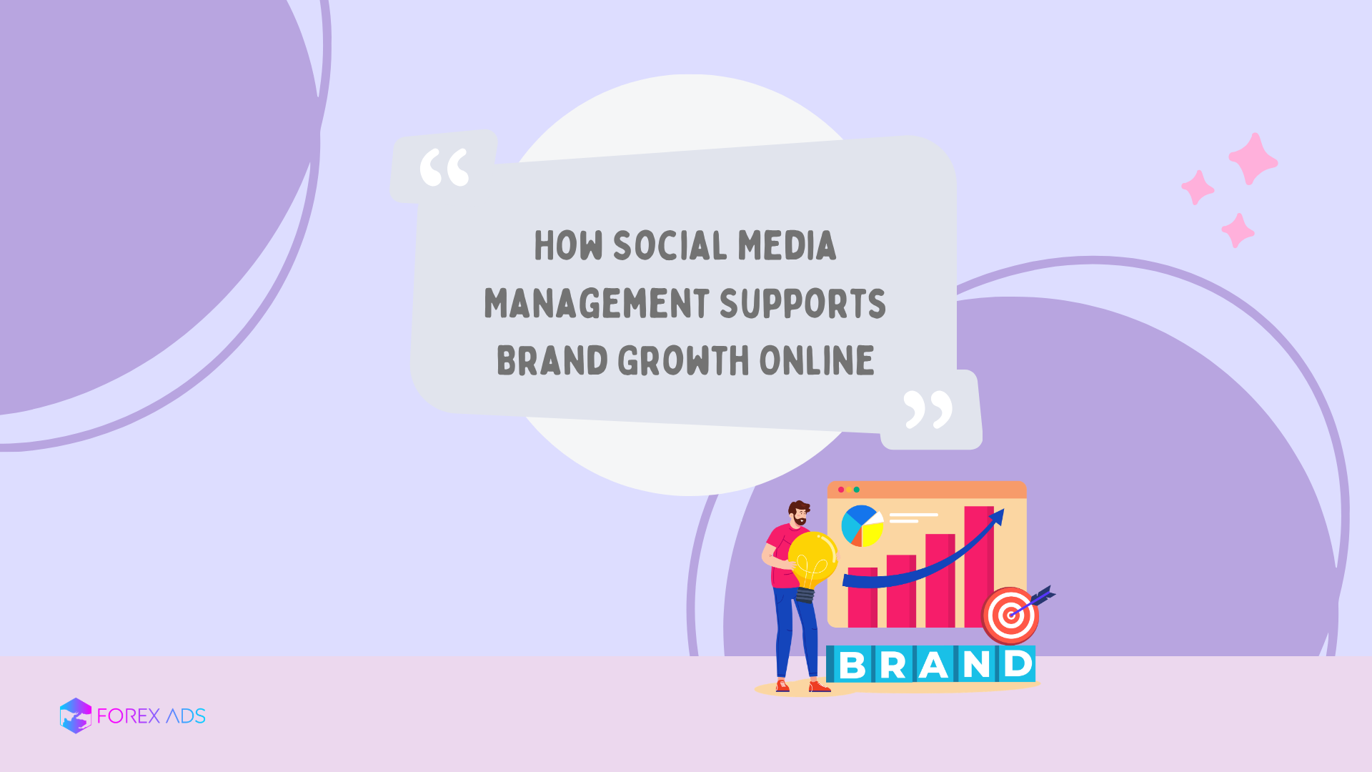 How Social Media Management Supports Brand Growth Online