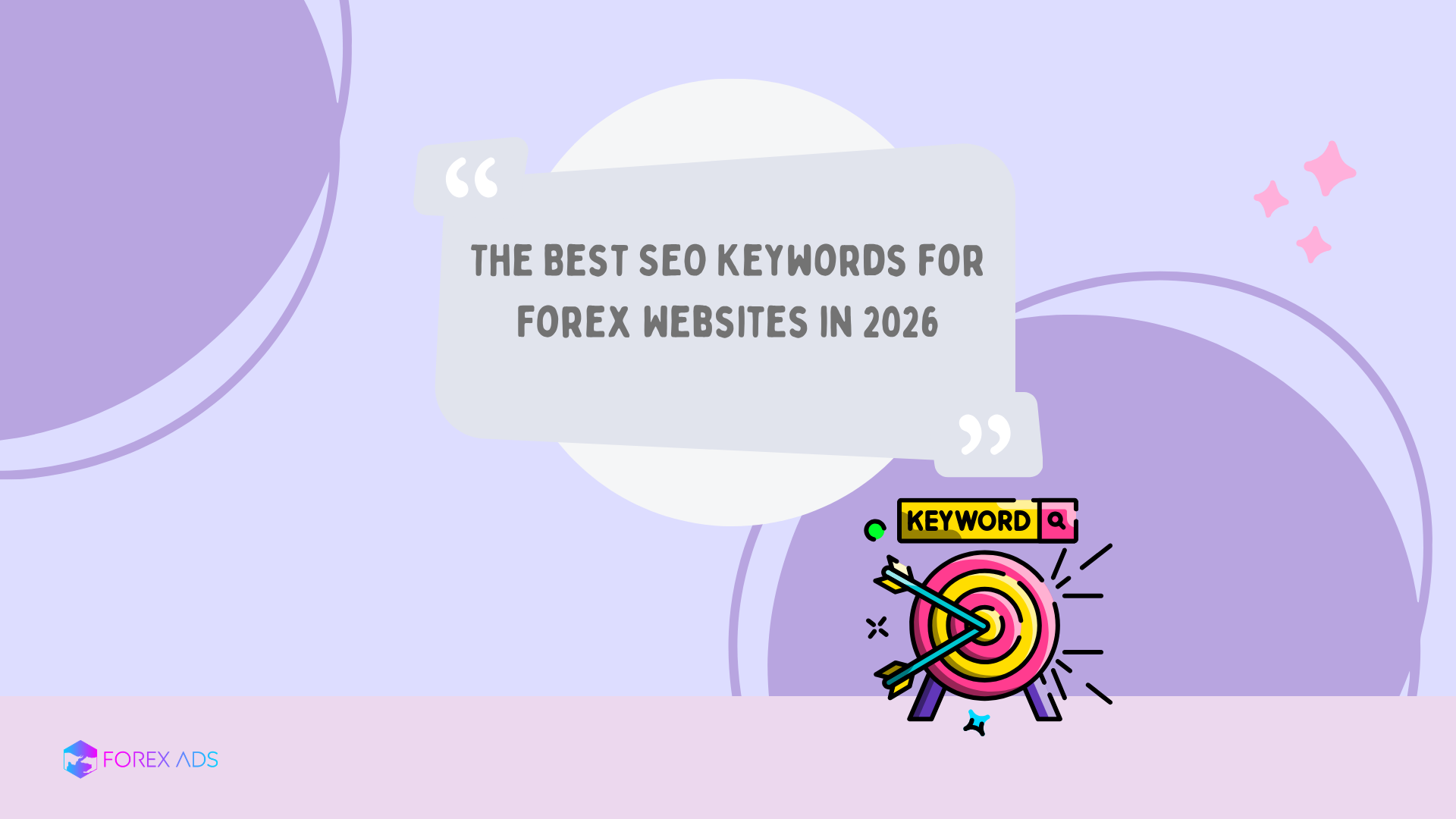 The Best SEO Keywords for Forex Websites in 2026